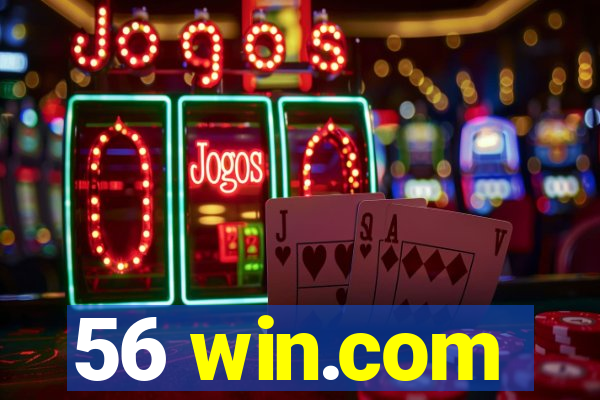 56 win.com